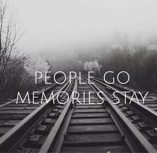 219982-People-Go-Memories-Stay